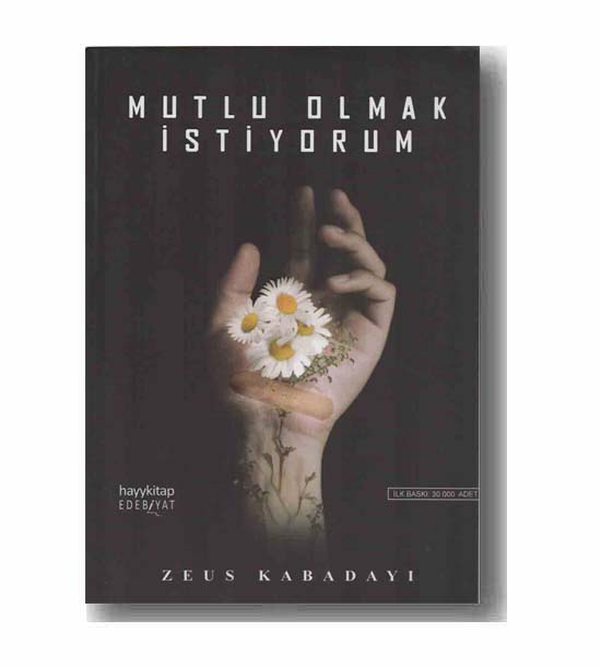 mutlu olmak istiyorum (می خواهم خوشبخت بمانم)