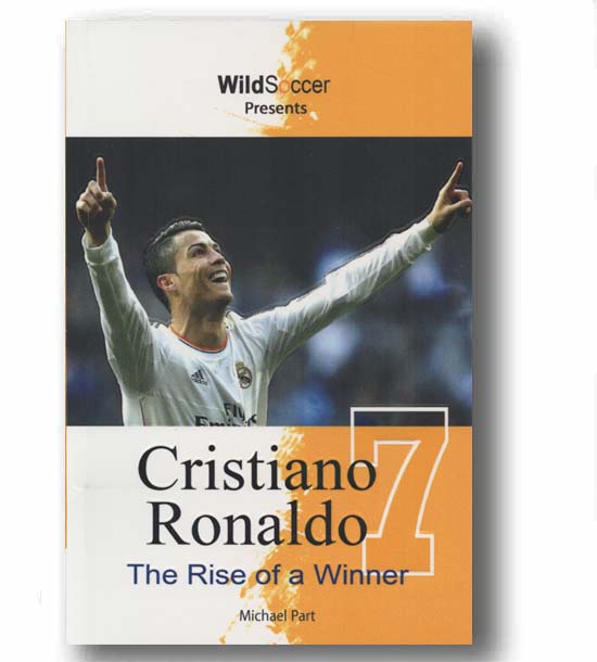 Cristiano Ronaldo The Rise Of A Winner