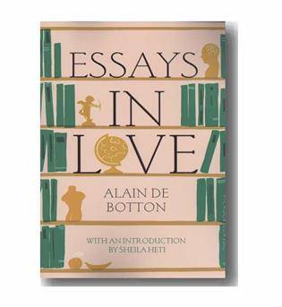 Essays in love - جستارهایی در باب عشق