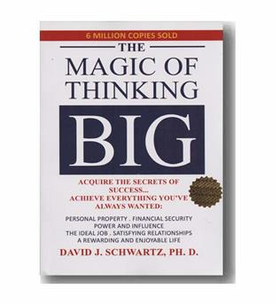 the magic of thinking big جادوی فکر بزرگ