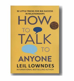 چگونه با هر کسی صحبت کنیم how to talk to anyone