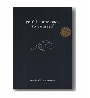 به خودت برمی گردی youll come back to yourself